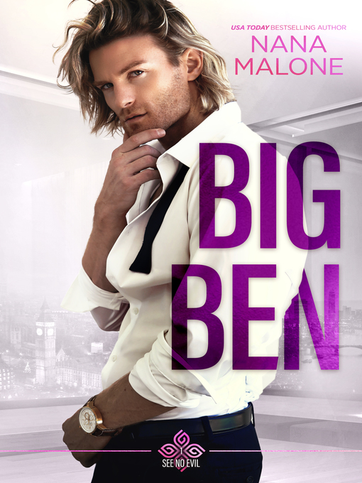 Title details for Big Ben by Nana Malone - Available